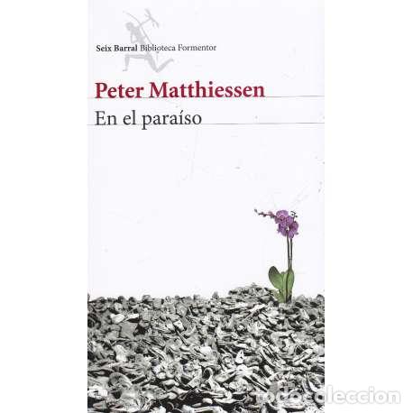 Libros: En el para&iacute;so - Matthiessen, Peter - Foto 1