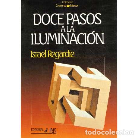 Libros: Doce pasos a la iluminaci&oacute;n - Israel Regardie - Foto 1