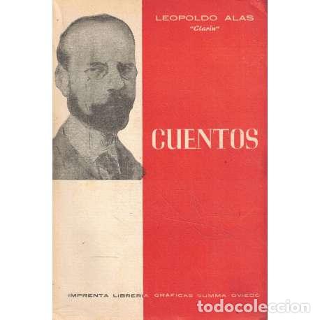 Libros: Cuentos. Leopoldo Alas Clar&iacute;n - Leopoldo Alas (Clar&iacute;n) - Foto 1