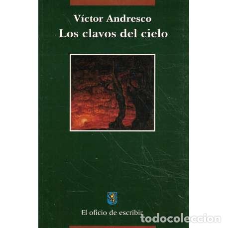 Libros: Los clavos del cielo - V&iacute;ctor Andresco - Foto 1