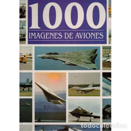 Libros: 1000 im&aacute;genes de aviones - Gross, Fran&ccedil;ois - Foto 1