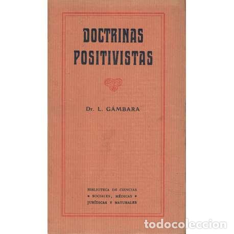 Libros: Doctrinas positivistas - G&aacute;mbara, L - Foto 1