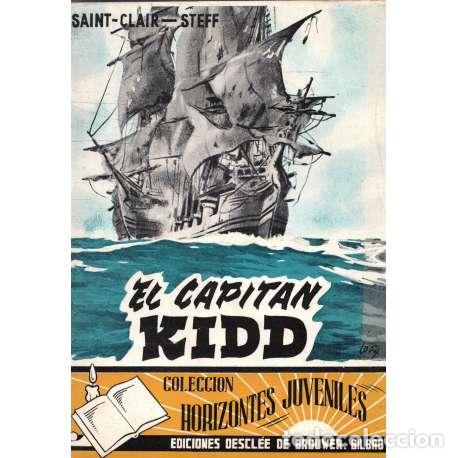 Libros: El Capit&aacute;n Kidd - Georges Steff / Simone Saint-Clair - Foto 1