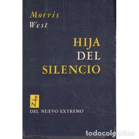 Libros: Hija del silencio - Morris West - Foto 1