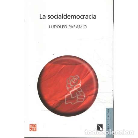 Libros: La socialdemocracia - Ludolfo Paramio - Foto 1