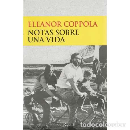 Libros: Notas sobre una vida - Coppola, Eleanor - Foto 1