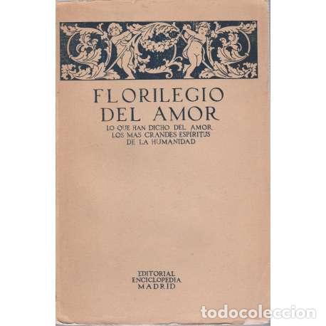 Libros: Florilegio del amor - de Ayala, Juan Jos&eacute; - Foto 1