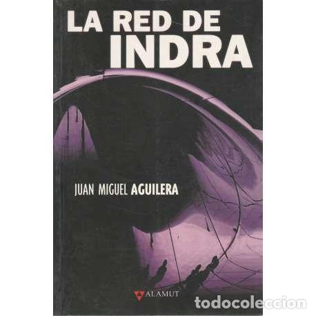 Libros: La red de Indra - Juan Miguel Aguilera - Foto 1