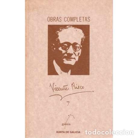 Libros: Vicente Risco. Obras completas. Tomo 7 - Vicente Risco - Foto 1