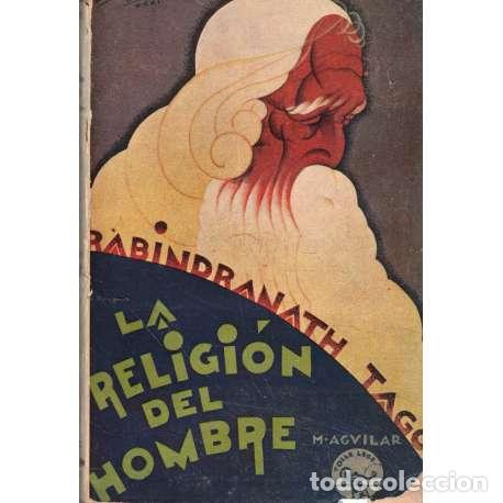 Libros: La religi&oacute;n del hombre - Rabindranaz Tagore - Foto 1