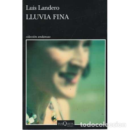 Libros: LLuvia fina - Luis Landero - Foto 1