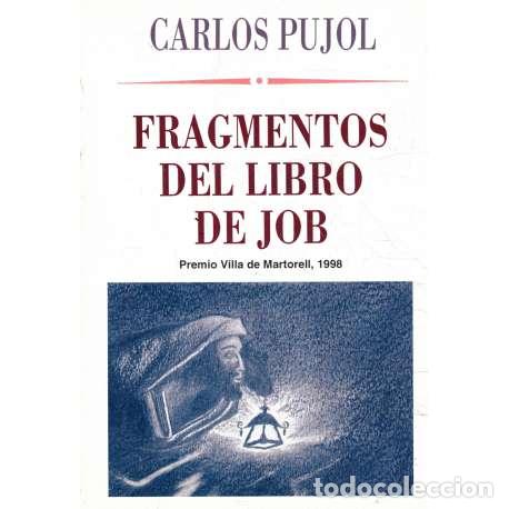 Libros: Fragmentos del libro de Job - Pujol, Carlos - Foto 1