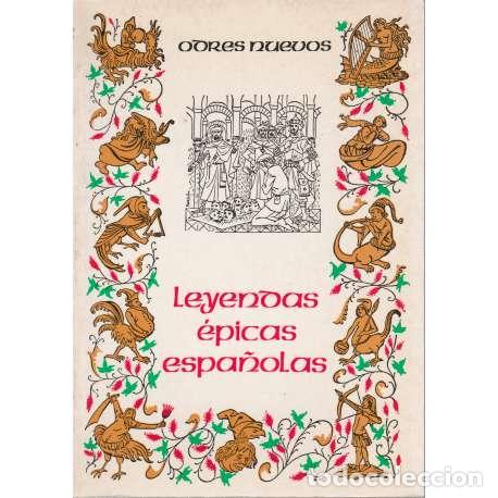 Libros: Leyendas &eacute;picas espa&ntilde;olas - VV. AA. - Foto 1