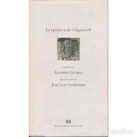Libros: La epopeya de Gilgamesh - Andrew George (Versi&oacute;n) - Foto 1