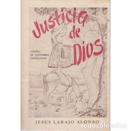 Libros: Justicia de Dios - Jes&uacute;s Labajo Alonso - Foto 1