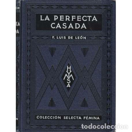 Libros: La perfecta casada - Fray Luis de Le&oacute;n - Foto 1