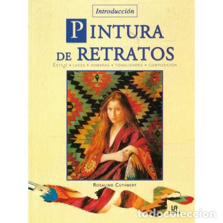 Libros: Pintura de retratos - Cuthbert, Rosalind - Foto 1