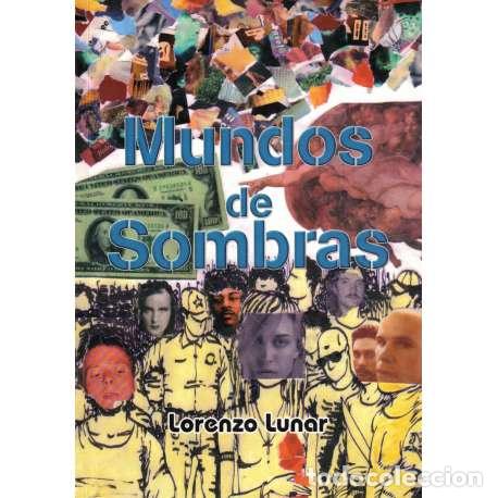 Libros: Mundos de sombras - Lunar, Lorenzo - Foto 1