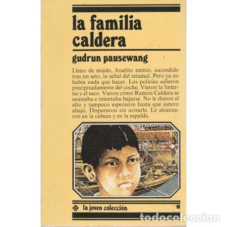 Libros: La familia Caldera - Gudrun Pausewang - Foto 1