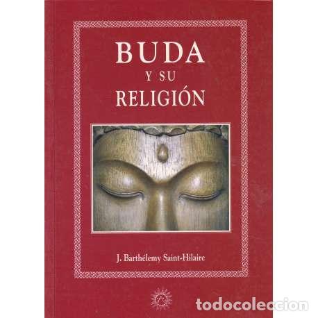 Libros: Buda y su religi&oacute;n - J. Barth&eacute;lemy Saint-Hilaire - Foto 1