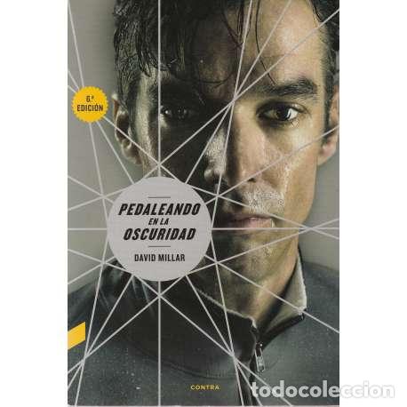 Libros: Pedaleando en la oscuridad - Millar, David - Foto 1