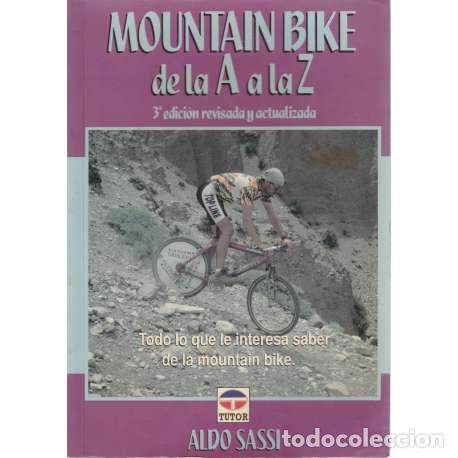 Libros: Mountain bike de la A a la Z - Sassi, Aldo