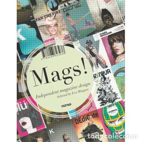 Libros: Mags! Independent magazine design - Minguet, Eva - Foto 1