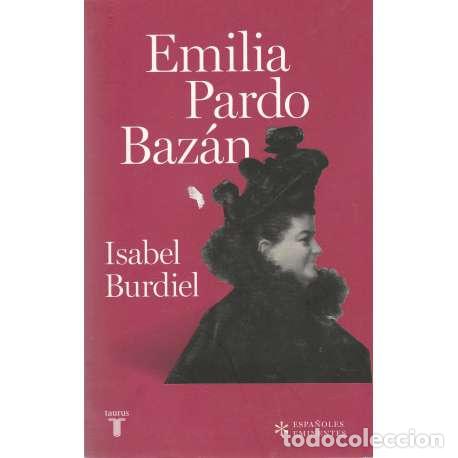 Libros: Emilia Pardo Baz&aacute;n - Burdiel, Isabel - Foto 1