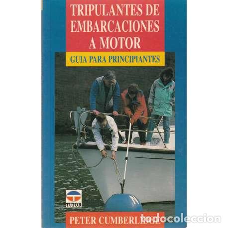 Libros: Tripulantes de embarcaciones a motor - Cumberlidge, Peter - Foto 1