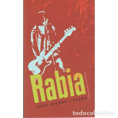 Libros: Rabia - Sierra i Fabra, Jordi - Foto 1