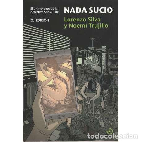 Libros: Nada sucio - Silva, Lorenzo / Trujillo, Noem&iacute; - Foto 1