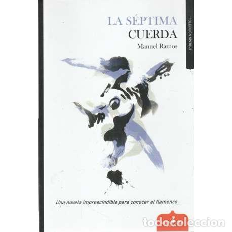 Libros: La s&eacute;ptima cuerda - Ramos, Manuel - Foto 1