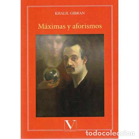 Libros: M&aacute;ximas y aforismos - Khalil Gibran - Foto 1