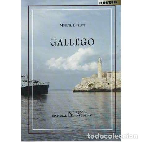 Libros: Gallego - Miguel Barnet - Foto 1