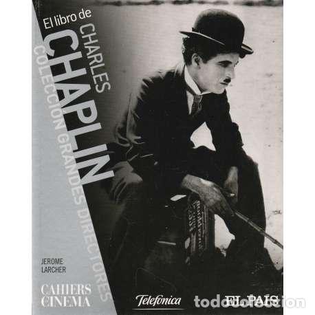 Libros: El libro de Charles Chaplin - Larcher, J&eacute;r&ocirc;me - Foto 1