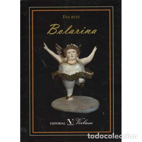 Libros: Bolarina - Ruiz, Eva - Foto 1