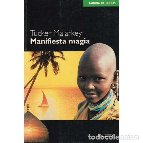 Libros: Manifiesta magia - Malarkey, Tucker - Foto 1