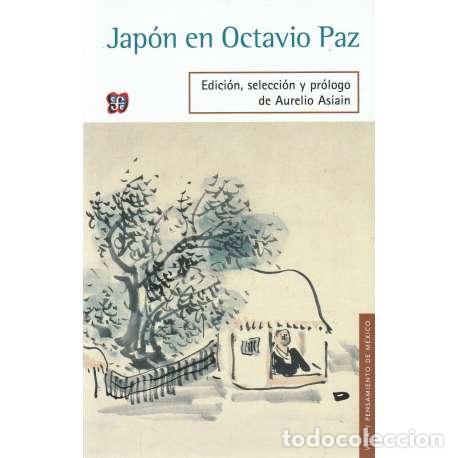 Libros: Jap&oacute;n en Octavio Paz - Asiain, Aurelio - Foto 1