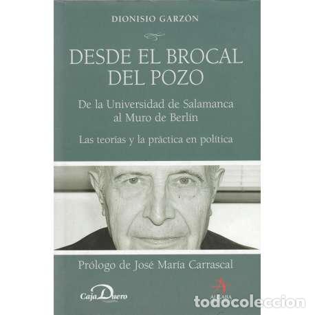 Libros: Desde el brocal del pozo - Garz&oacute;n, Dionisio - Foto 1