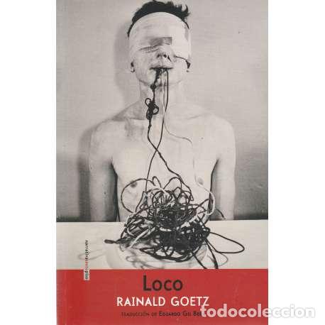 Libros: Loco - Goetz, Rainald - Foto 1