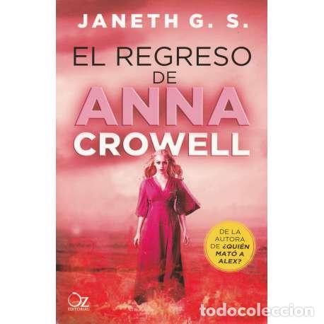 Libros: El regreso de Anna Crowell - G. S., Janeth - Foto 1