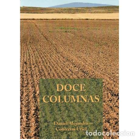 Libros: Doce columnas - Contreras Uriel, Daniel Alejandro - Foto 1