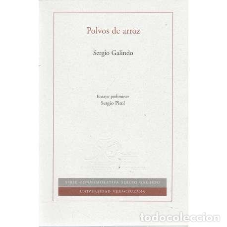 Libros: Polvos de arroz - Sergio Galindo - Foto 1
