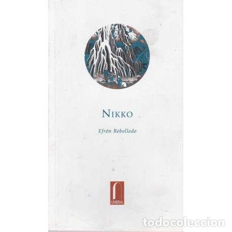Libros: Nikko - Rebolledo, Efr&eacute;n - Foto 1