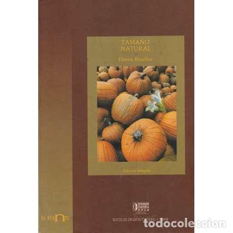 Libros: Tama&ntilde;o natural - Boucher, Denise - Foto 1