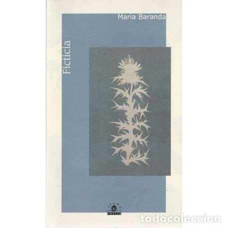 Libros: Ficticia - Mar&iacute;a Baranda - Foto 1