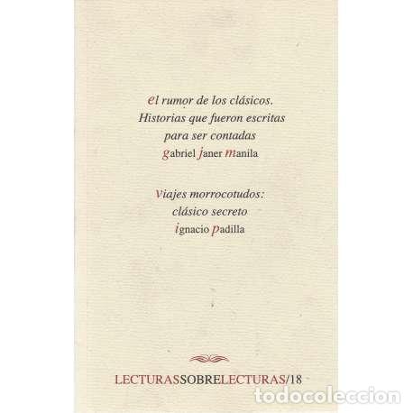 Libros: El rumor de los cl&aacute;sicos - Gabriel Janer Manila / Ignacio Padilla - Foto 1
