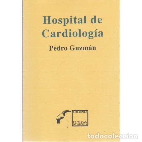 Libros: Hospital de cardiolog&iacute;a - Pedro Guzm&aacute;n - Foto 1