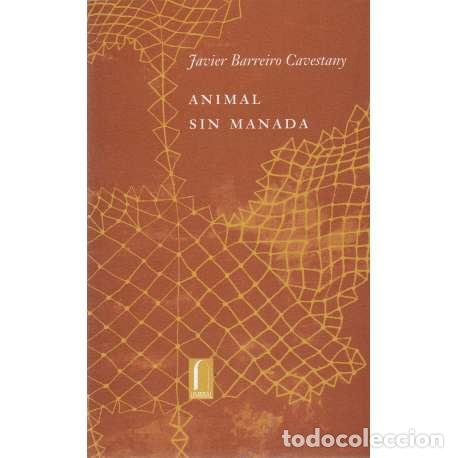 Libros: Animal sin manada - Javier Barreiro Cavestany - Foto 1