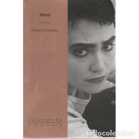 Libros: Mutis - Elena Guioch&iacute;ns - Foto 1